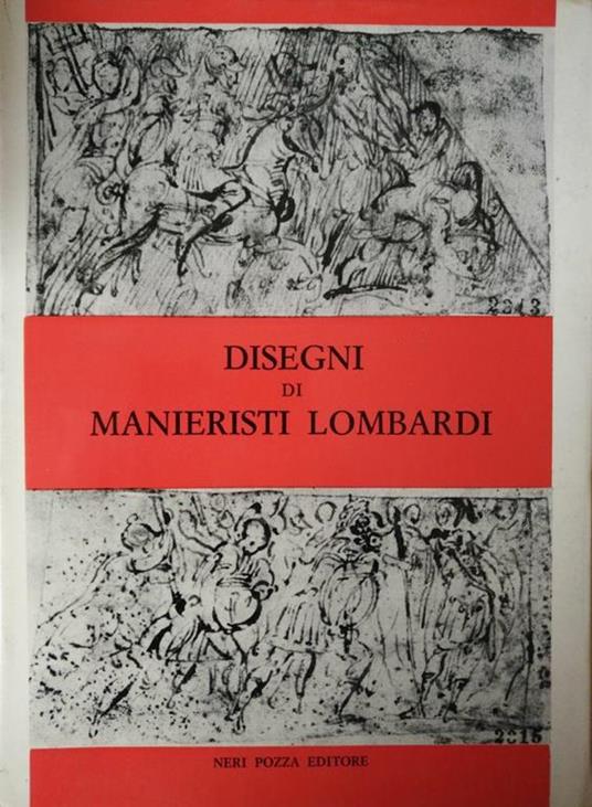 Disegni Di Manieristi Lombardi - Giulio Bora - copertina