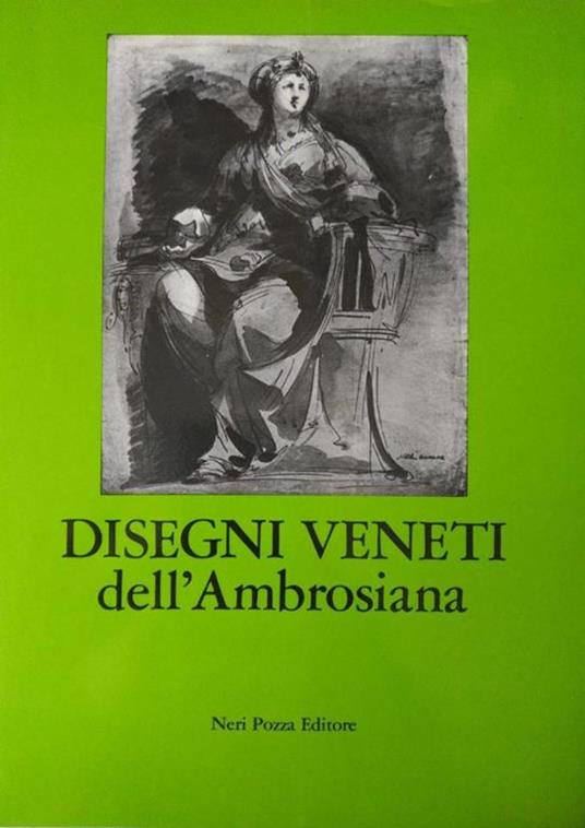 Disegni Veneti Dell'Ambrosiana - Ugo Ruggeri - copertina