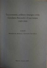 Tra Economica, Politica E Impegno Civile: Gerolamo Boccardo E Il Suo Tempo (1829 - 1904)
