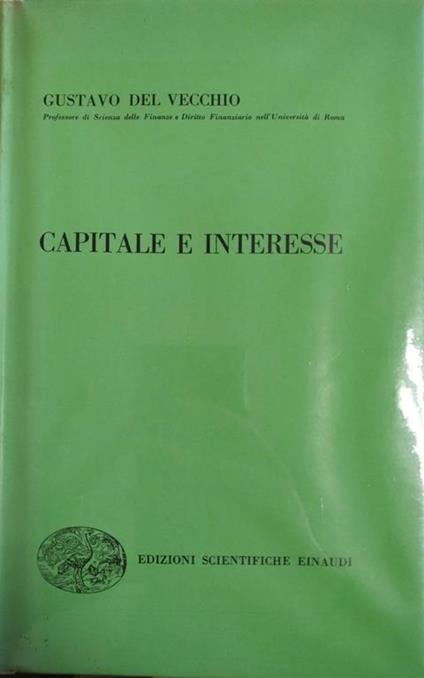 Capitale E Interesse - Gustavo Del Vecchio - copertina