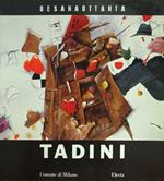 Tadini. Opere Recenti