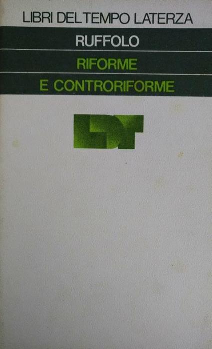 Riforme E Controriforme - Giorgio Ruffolo - copertina
