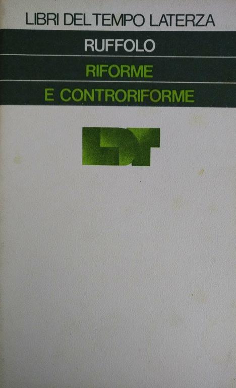 Riforme E Controriforme - Giorgio Ruffolo - copertina