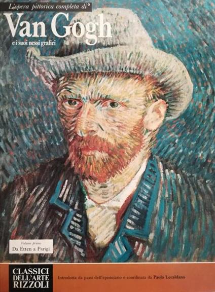 Van Gogh E I Suoi Nessi Grafici Vol. 1 Da Etten A Parigi - copertina