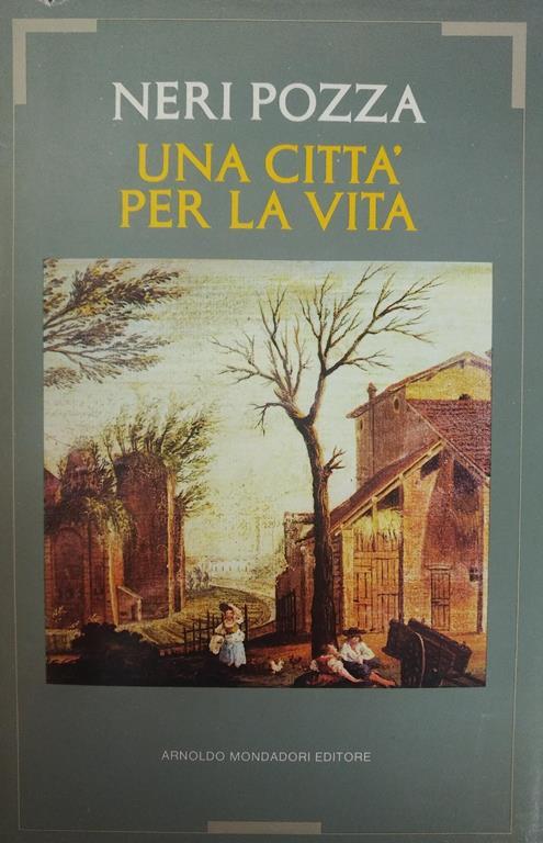 Una Città Per La Vita - Neri Pozza - copertina