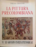 La Pittura Precolombiana