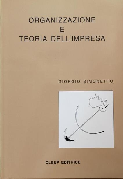 Organizzazione E Teoria Dell'Impresa - Giorgio Simonetto - copertina