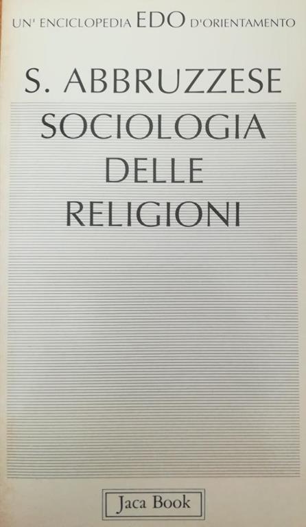 Sociologia Delle Religioni - Salvatore Abbruzzese - copertina