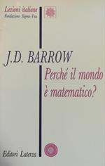 Perché Il Mondo È Matematico?