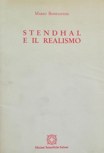 Stendhal E Il Realismo - Mario Bonfantini - copertina