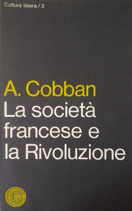 La Società Francese E La Rivoluzione - Alfred Cobban - copertina