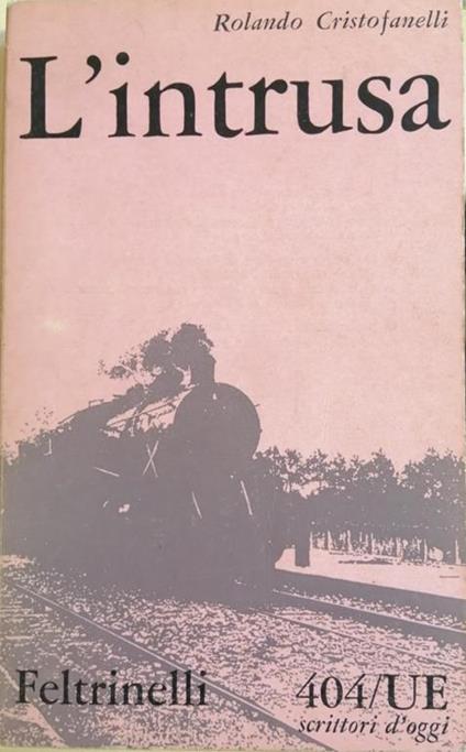 L' Intrusa - Rolando Cristofanelli - copertina