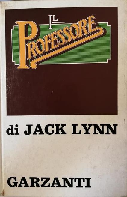 Il professore - Jack Lynn - copertina