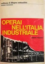 Operai Nell'Italia Industriale