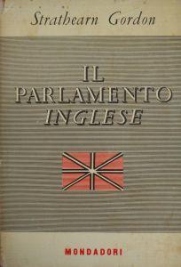 IL Parlamento Inglese - Strathearn Gordon - copertina