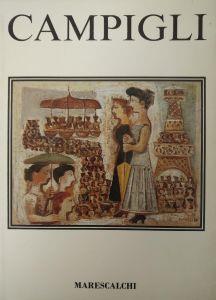 Campigli. Prigioniero Di Vite Trascorse - Franco Basile - copertina