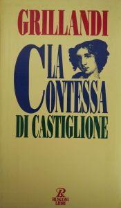 La contessa di Castiglione - Massimo Grillandi - copertina