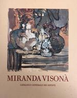 Miranda Visonà. Catalogo Generale Dei Dipinti
