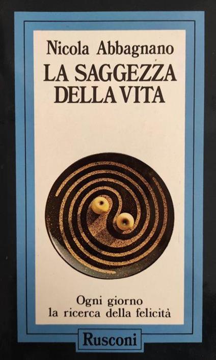 La Saggezza Della Vita - Nicola Abbagnano - copertina