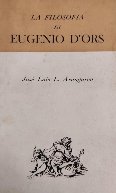 La Filosofia Di Eugenio D'Ors - copertina