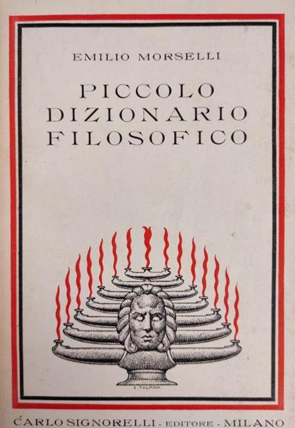 Piccolo Dizionario Filosofico - Emilio Morselli - copertina