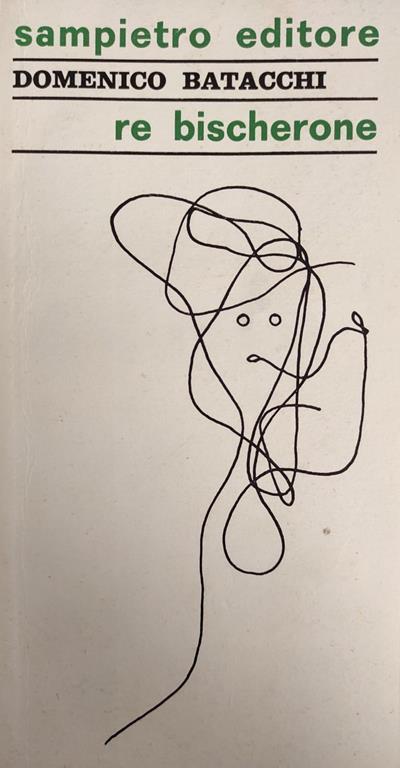 Re Bischerone - Domenico Batacchi - copertina