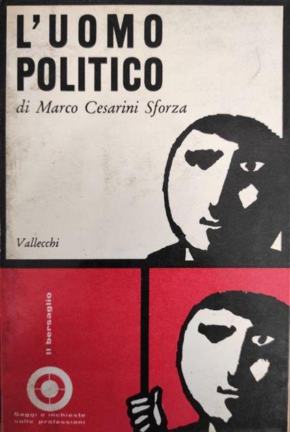 L' Uomo Politico Di: Sforza Cesarini Marco - copertina