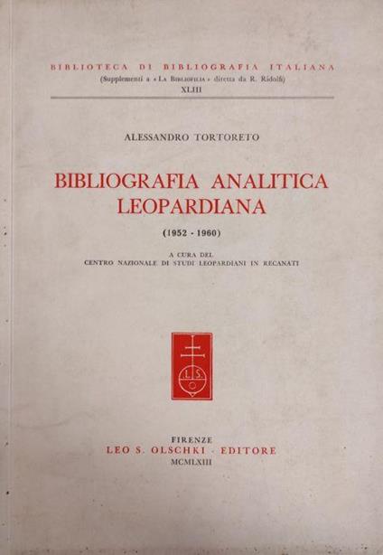 Bibliografia Analitica Leopardiana (1952-1960) - Alessandro Tortoreto - copertina