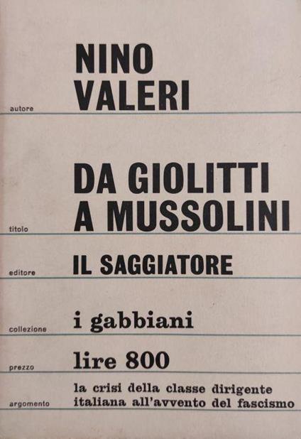 Da Giolitti a Mussolini - Nino Valeri - copertina