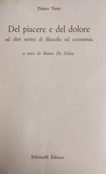 Del Piacere E Del Dolore Ed Altri Scritti