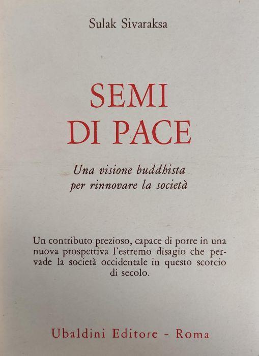 Semi Di Pace. Una Visione Buddhista Per Rinnovare La Societa' - Sulak Sivaraksa - copertina