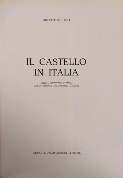 Il Castello In Italia - Giuseppe Caciagli - copertina
