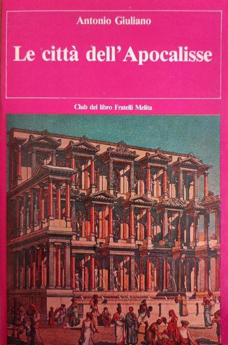 Le città dell'Apocalisse - Antonio Giuliano - copertina