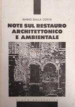 Note Sul Restauro Architettonico E Ambientale Di: Dalla Costa Mario