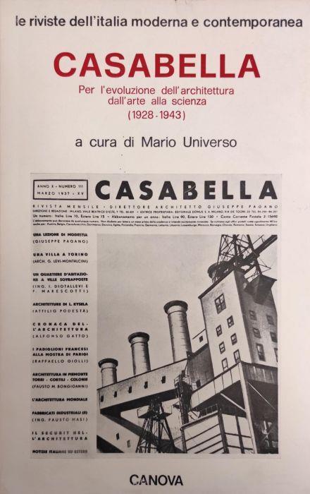 Casabella. Per L' Evoluzione Dell' Archtettura Dall' Arte Alla Scienza (1928-1943) - Mario Universo - copertina