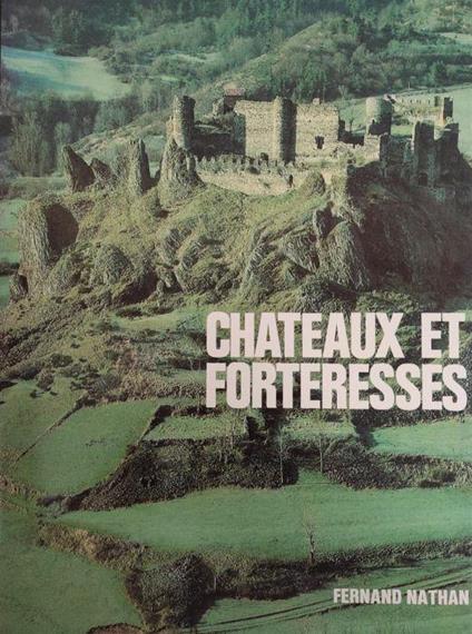 Chateaux Et Forteresses Di: Schuerl Wolfgang F. - copertina