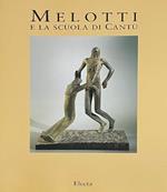 Melotti E La Scuola Di Cantù