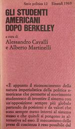 Gli Studenti Americanni Dopo Berkeley