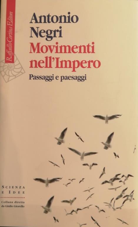 Movimenti Nell'Impero. Passaggi E Paesaggio - Antonio Negri - copertina