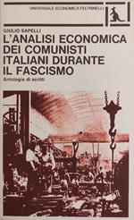 L' Analisi Economica Dei Comunsti Italiani Durante Il Fascismo