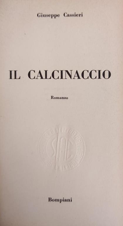 Il Calcinaccio - Giuseppe Cassieri - copertina