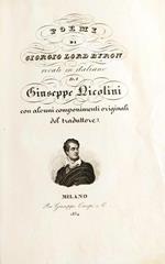 Poemi Di Giorgio Lord Byron Recati In Italiano Da Giuseppe Nicolini Con Alcuni Componimenti Originali Del Traduttore