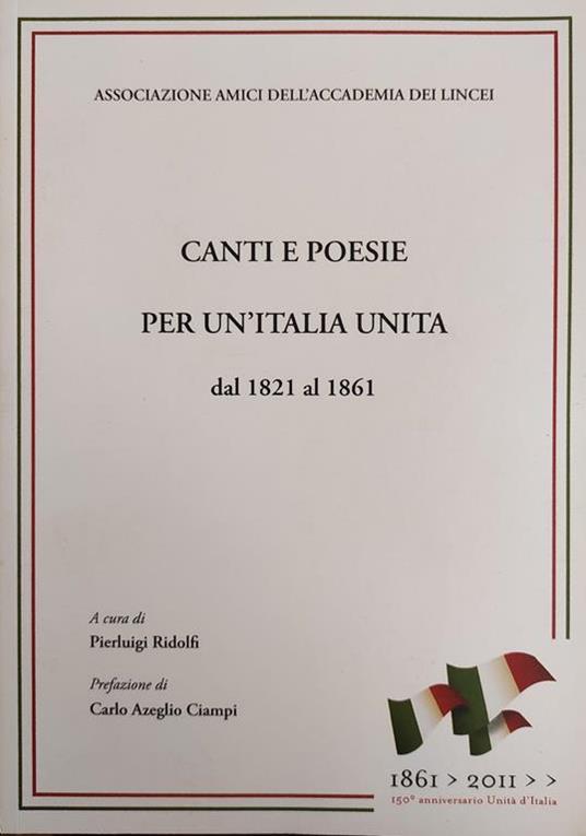Canti E Poesia Per Un'Italia Dal 1821 Al 1861 - Pierluigi Ridolfi - copertina