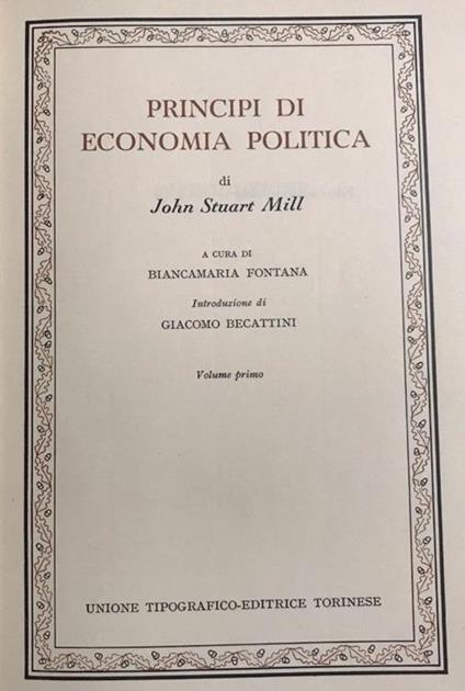 Principi Di Economia Politica - John Stuart Mill - copertina