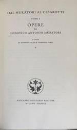 Opere. Dal Muratori Al Cesarotti