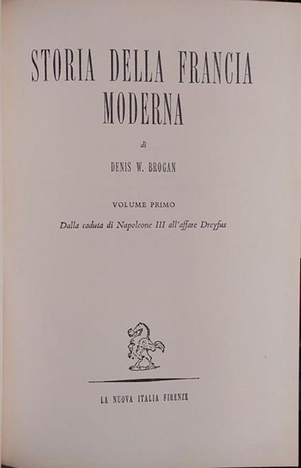 Storia Della Francia Moderna - Denis Brogan - copertina
