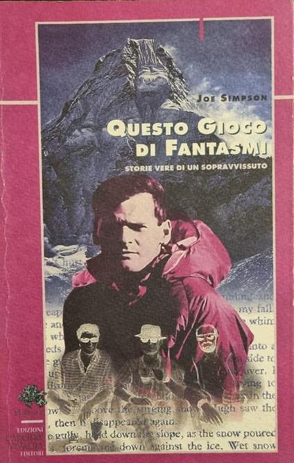 Questo Gioco Di Fantasmi. Storie Vere Di Un Sopravvissuto - Joe Simpson - copertina