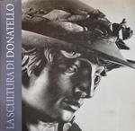 La Scultura Di Donatello. Tecniche E Linguaggio