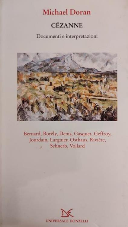 Cezanne. Documenti E Interpretazioni - copertina