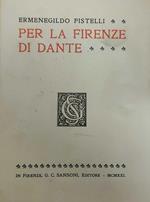 Per La Firenze Di Dante